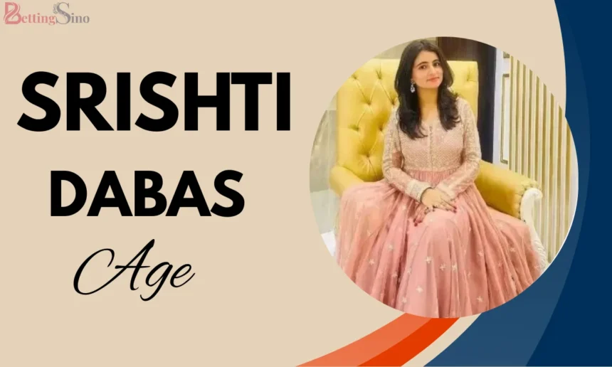 srishti dabas age